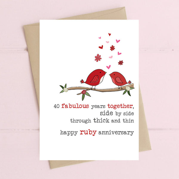 40 Fabulous Years Ruby Anniversary Greeting Card