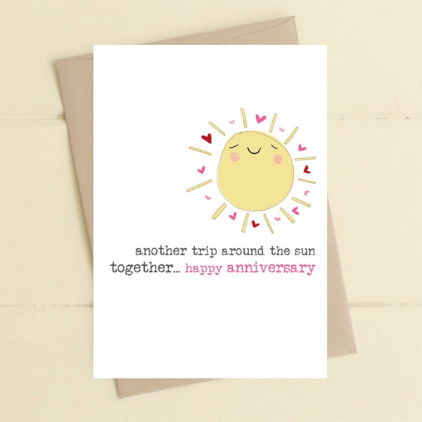 Another Trip Around The Sun Anniversary Greeting Card