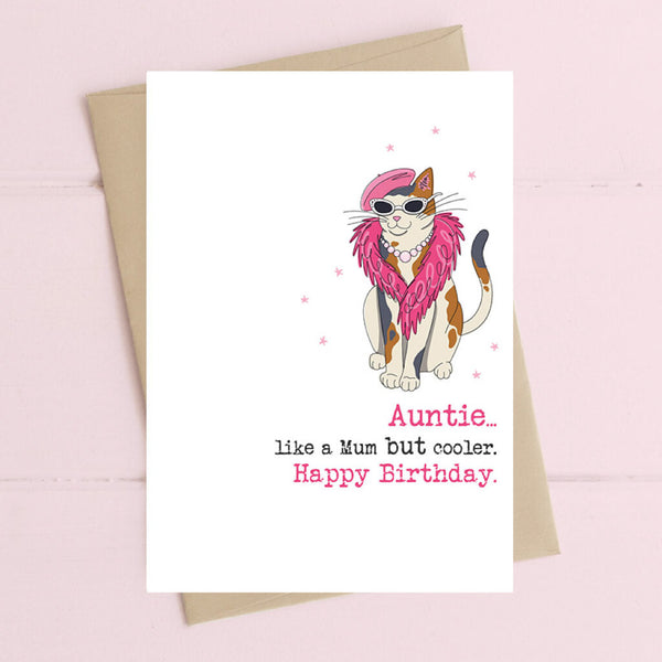 Auntie - Like Mum But Cooler Greeting Card