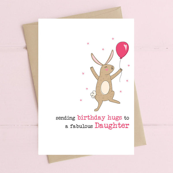 Birthday Hugs - Daughter Greeting Card