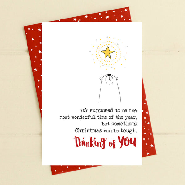 Christmas Can Be Tough Thinking of You Greeting Card