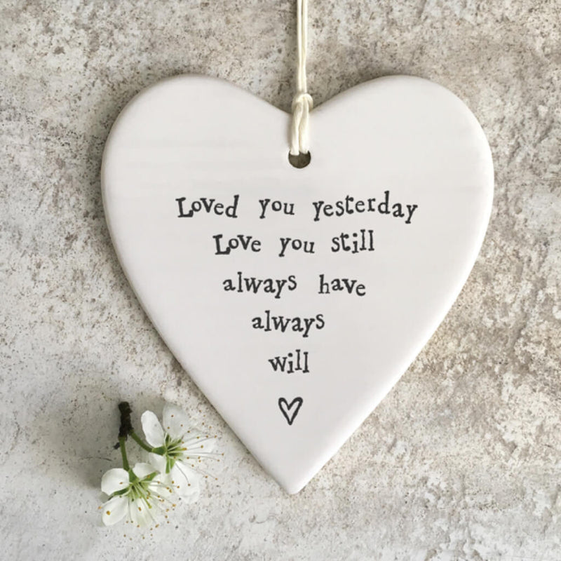 East of India Porcelain Hanging Heart - Loved You Yesterday