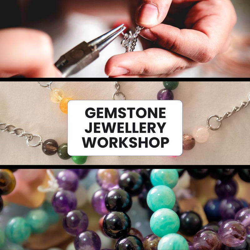 Make Your Own Gemstone Jewellery Workshop Ticket (Brand New For 2025)