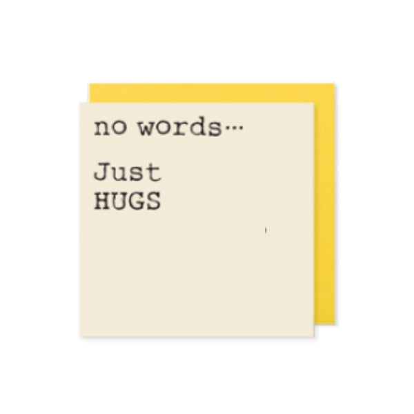 No Words Just Hugs Mini Positivity Card