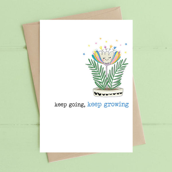 Keep Growing Greeting Card