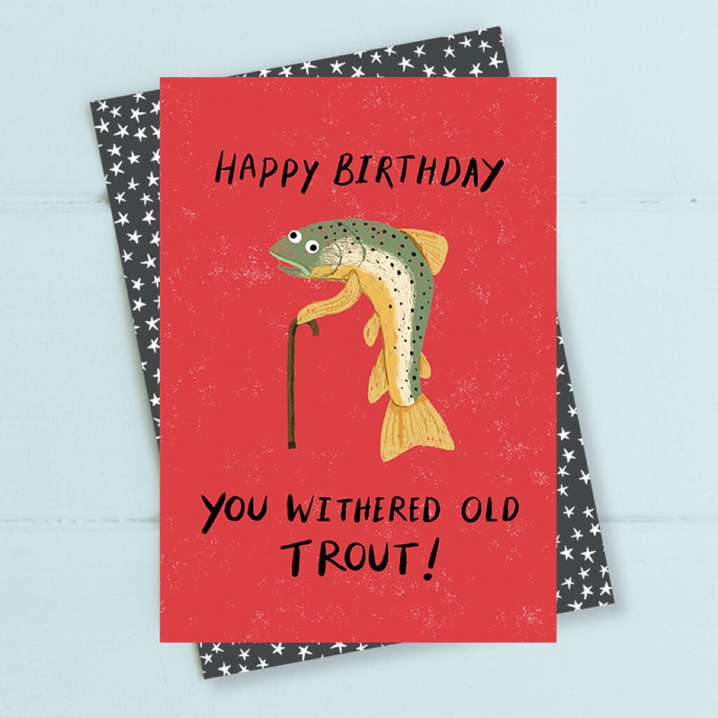 Withered Old Trout Birthday Greeting Card