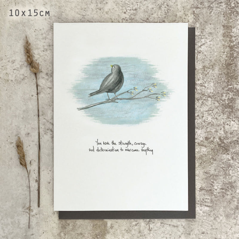 You Have Strength, Courage Greeting Card